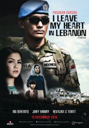 Pasukan Garuda: I Leave My Heart in Lebanon