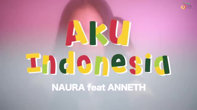 Naura-Feat-Anneth-Aku-Indonesia-Spesial-Hari-Kemerdekaan